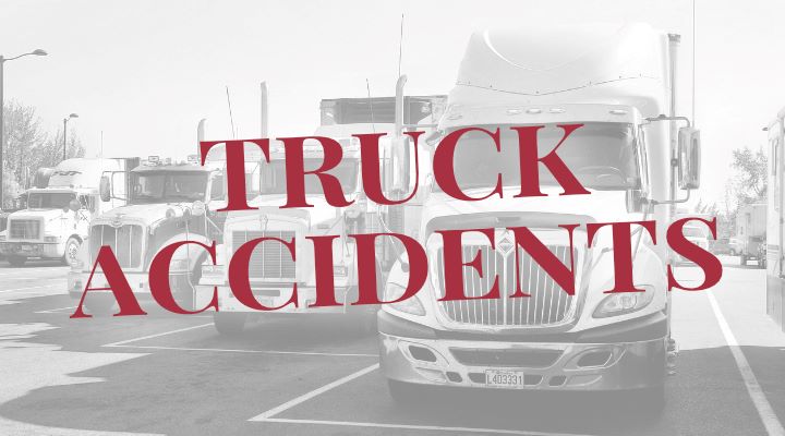 Truck Accidents